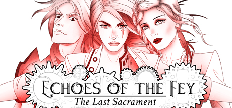 Echoes of the Fey: The Last Sacrament